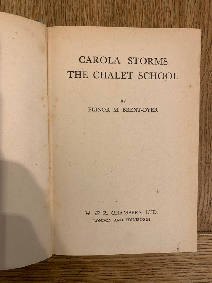 Carola Storms the Chalet School