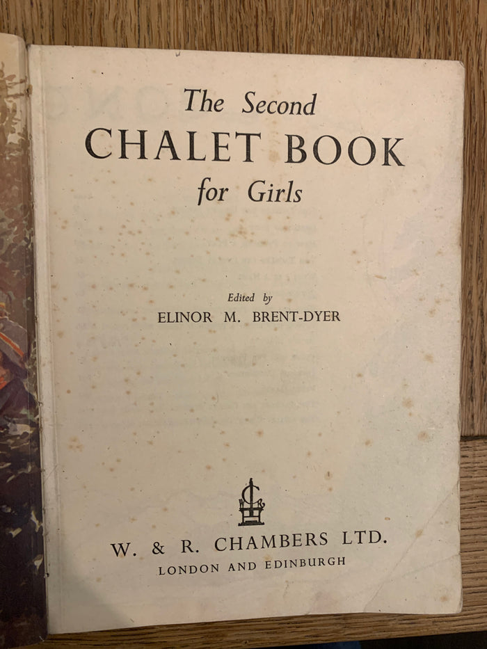 The Second Chalet Book for Girls
