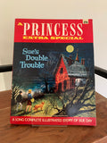 A Princess Extra Special - Sue's Double Trouble