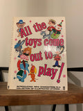 All The Toys Come Out To Play