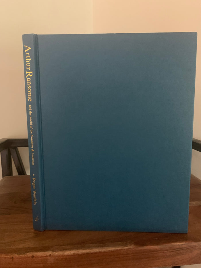 Arthur Ransome and the World of Swallows and Amazons (signed)