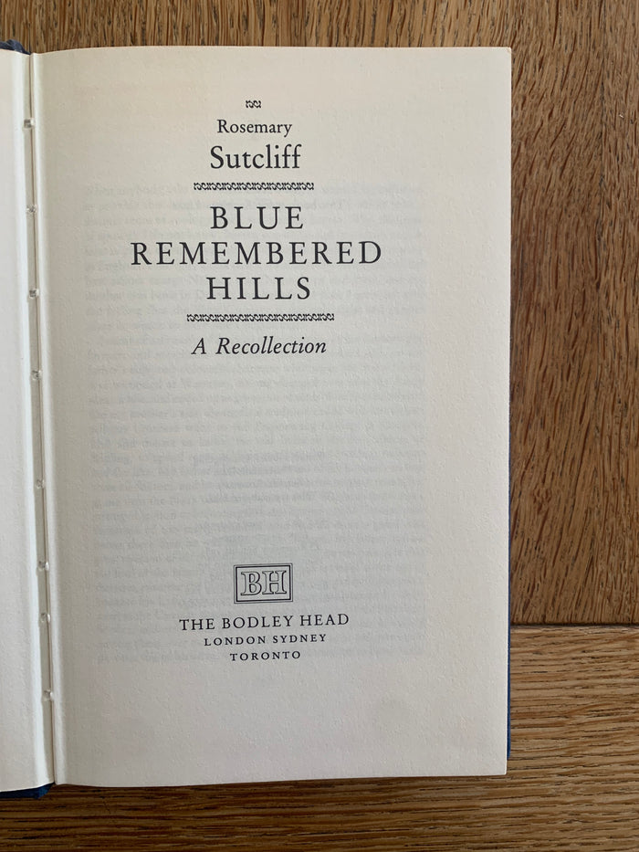 Blue Remembered Hills - A Recollection