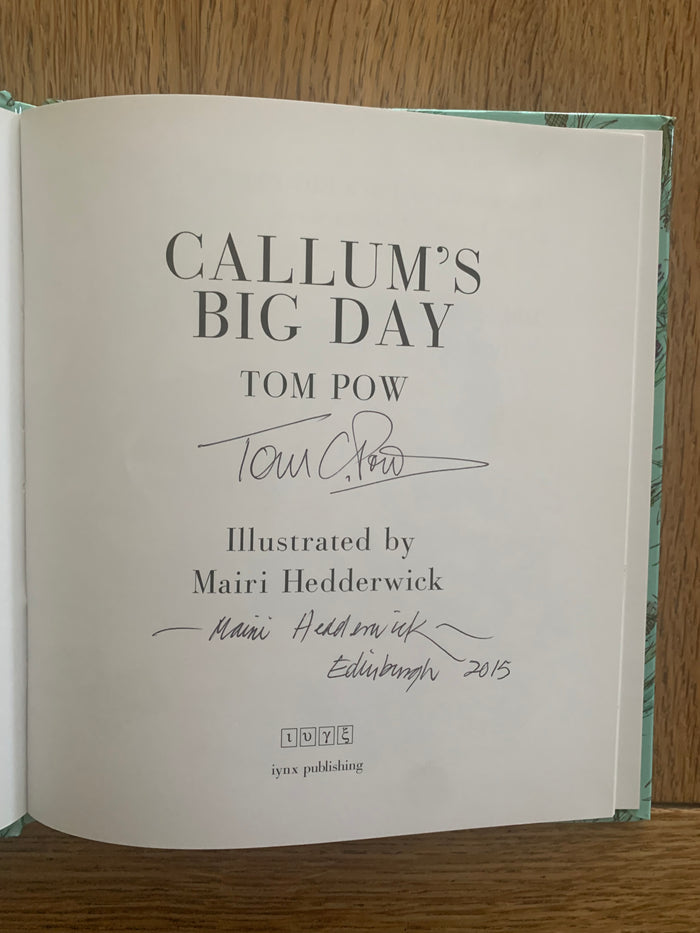 Callum's Big Day (Double signed. Complete with fold-out promotional poster)