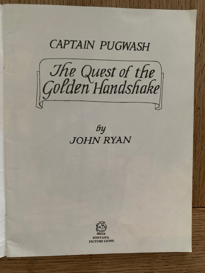 Captain Pugwash: The Quest of the Golden Handshake (signed with doodle)