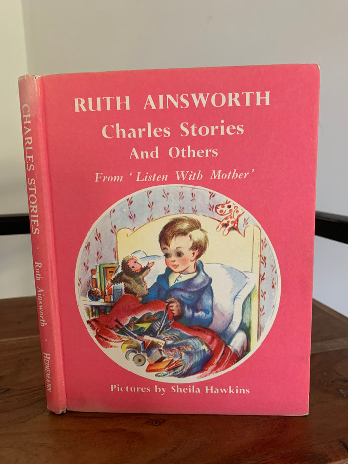 Charles Stories and Others - From 'Listien with Mother'