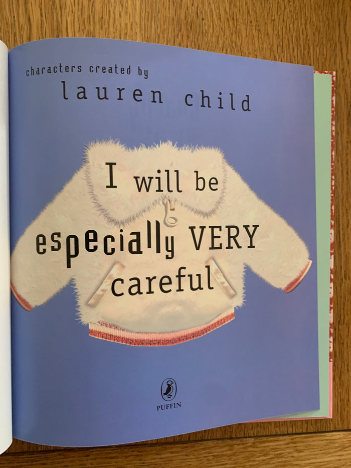 Charlie and Lola: I Will be Especially Careful (signed)