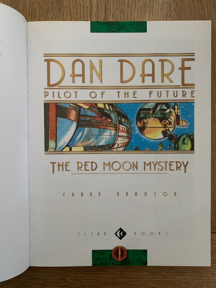 Dan Dare: Pilot of the Future - The Red Moon Mystery