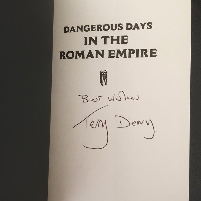 Dangerous Days in the Roman Empire (signed)