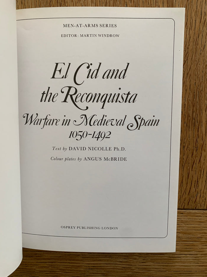 El CID and the Reconquista 1050-1492
