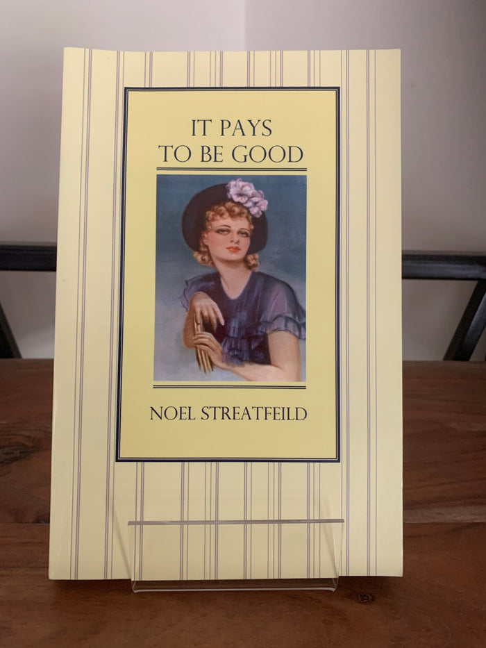 It Pays To Be Good