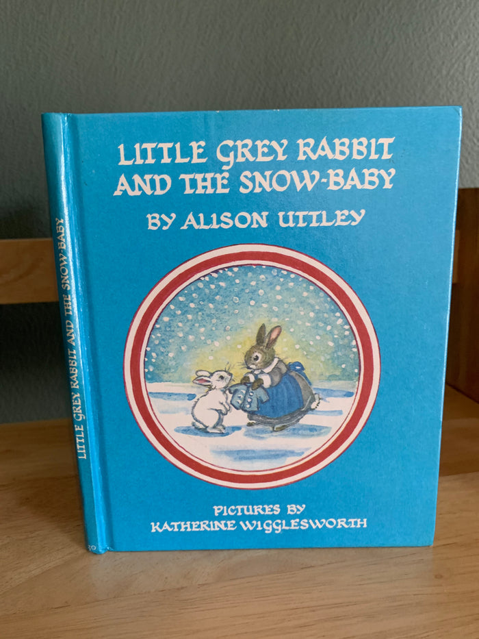 Little Grey Rabbit and the Snow-Baby