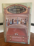 Miss Bianca and the Bridesmaid
