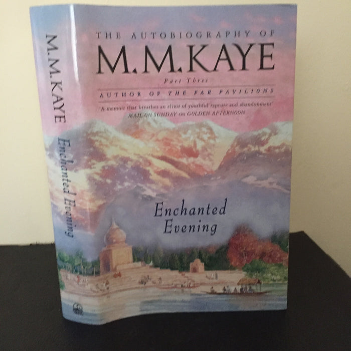 M.M. Kaye 3 volume set 'The Sun in the Morning' 'Golden Afternoon' & 'Enchanted Evening'