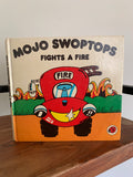 Mojo Swoptops Fights A Fire