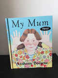 My Mum (signed)