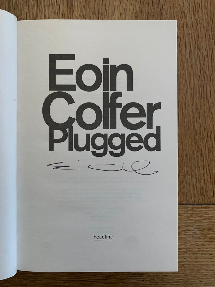 Plugged (signed)