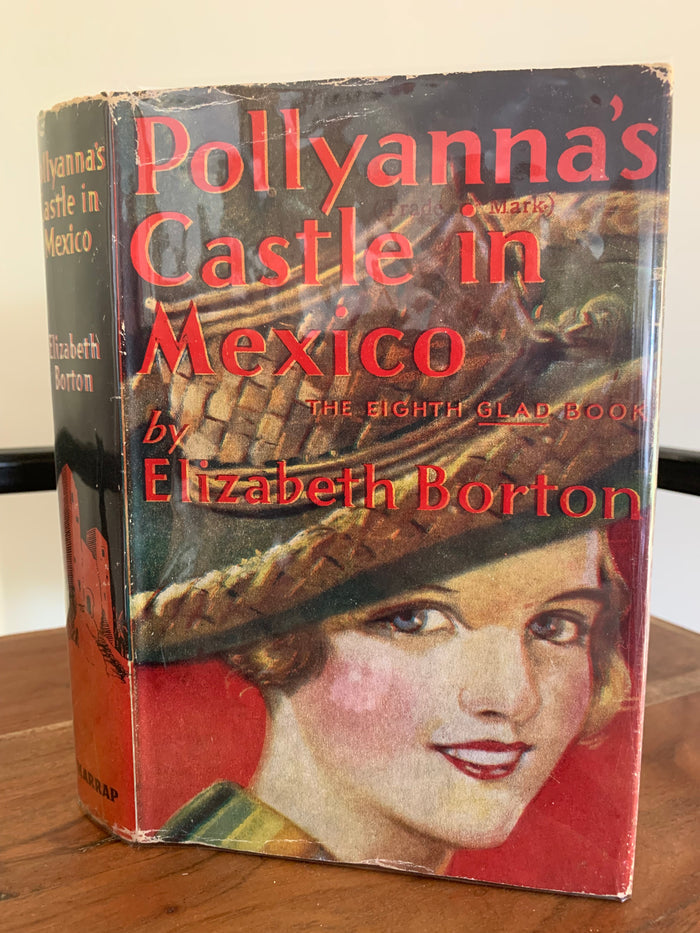 Pollyanna's Castle in Mexico