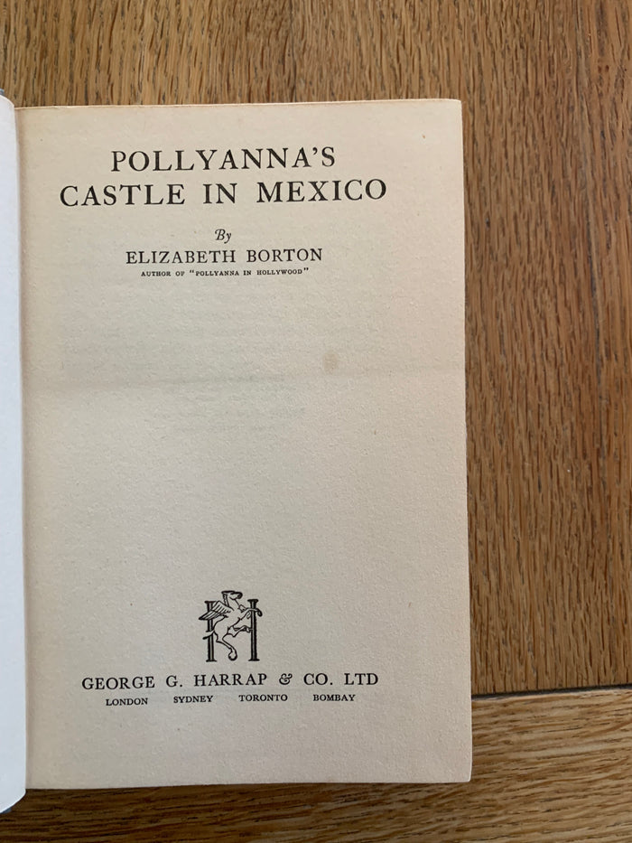 Pollyanna's Castle in Mexico