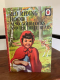 Red Riding Hood also Goldilocks and the Three Bears - Ladybird 'Well Loved Tales'