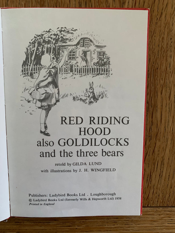 Red Riding Hood also Goldilocks and the Three Bears - Ladybird 'Well Loved Tales'