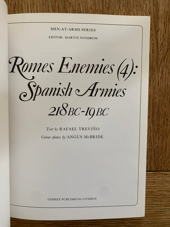 Romes Enemies (4): Spanish Armies 218 BC-19 BC