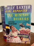 Sally Baxter - Girl Reporter and the Mystery Heiress