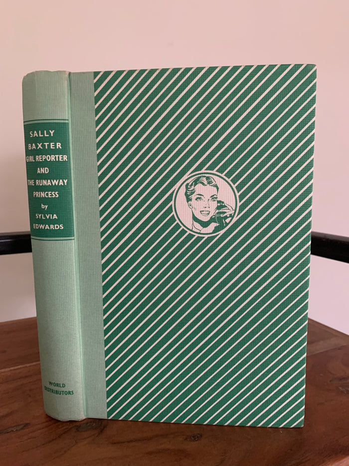 Sally Baxter - Girl Reporter and the Runaway Princess