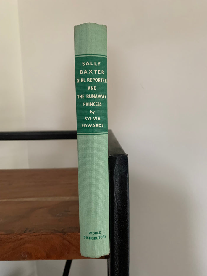 Sally Baxter - Girl Reporter and the Runaway Princess