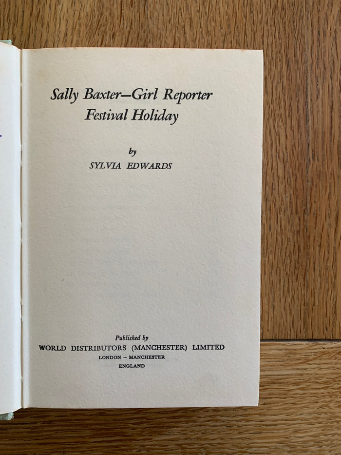 Sally Baxter - Girl Reporter Festival Holiday