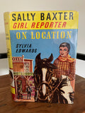 Sally Baxter - Girl Reporter on Location