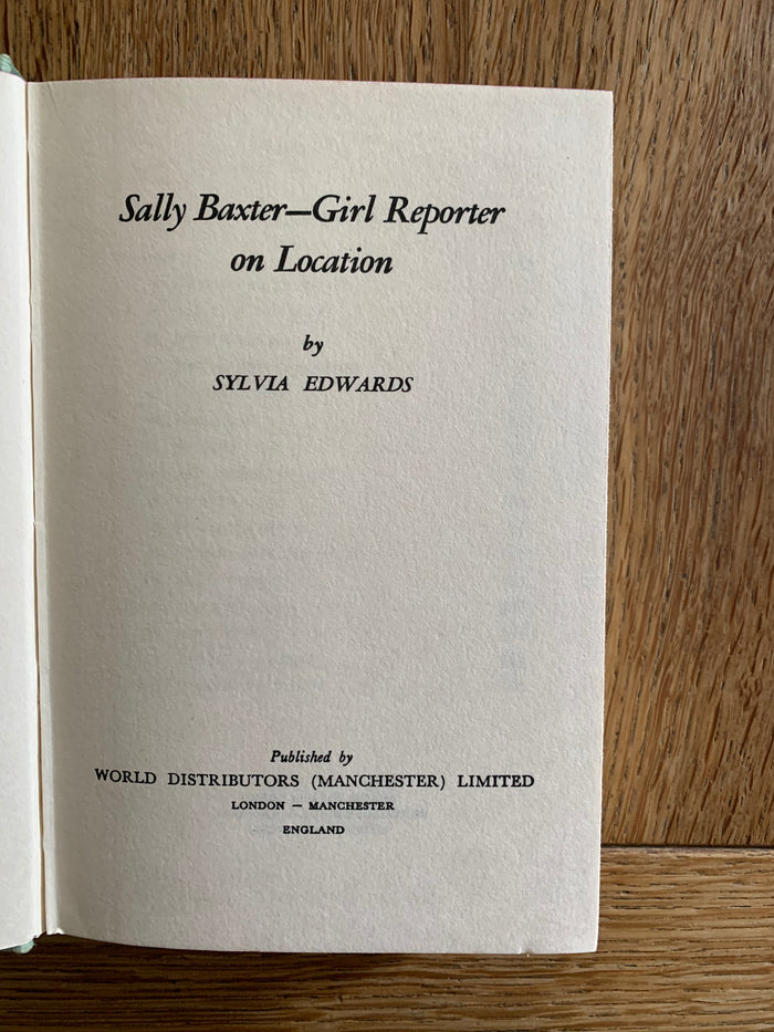 Sally Baxter - Girl Reporter on Location