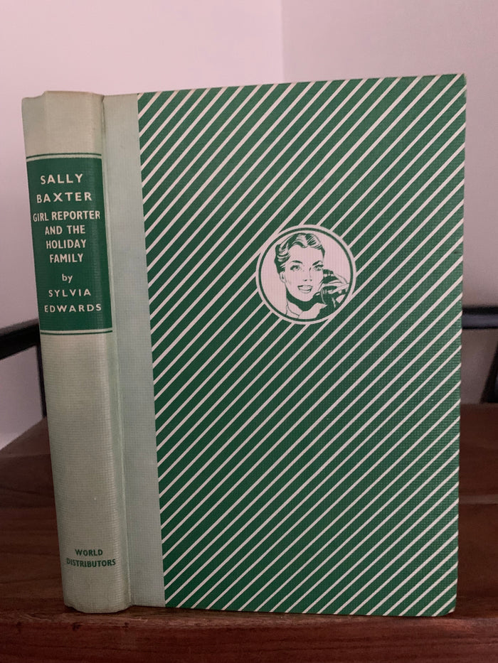 Sally Baxter - Girl Reporter: The Holiday Family