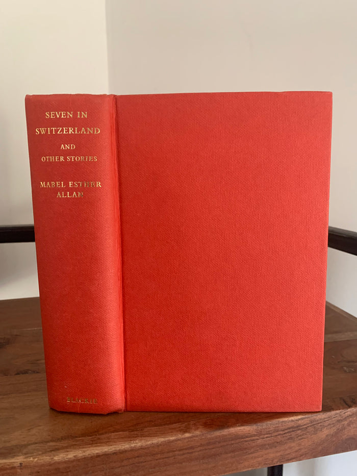 Seven in Switzerland and other stories