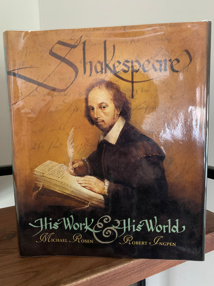 Shakespeare: His Work and His World (signed)