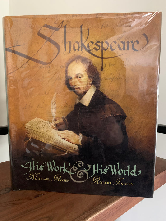 Shakespeare: His Work and His World (signed)
