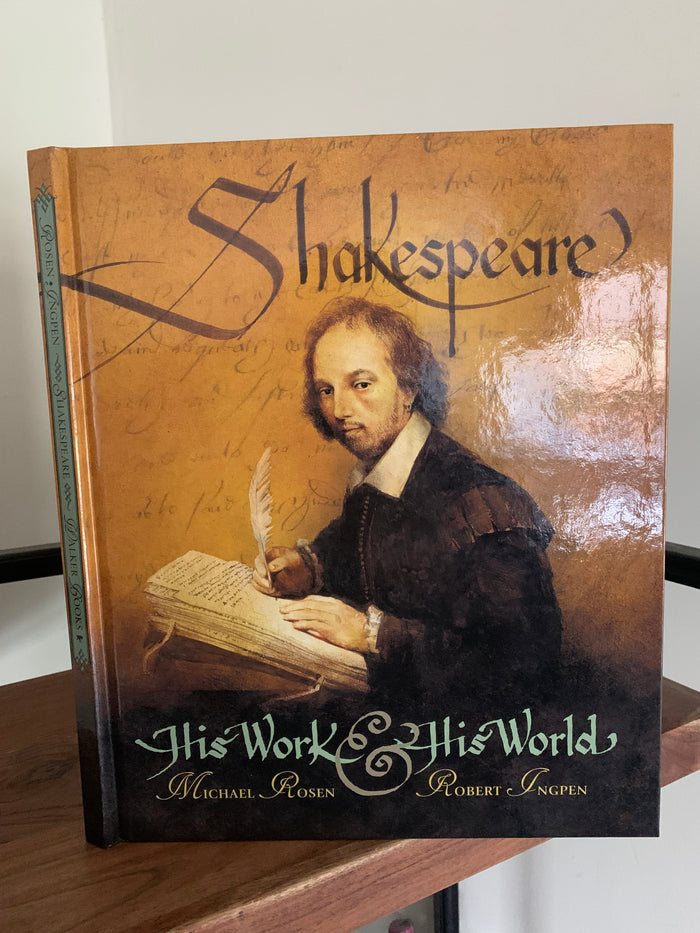 Shakespeare: His Work and His World (signed)