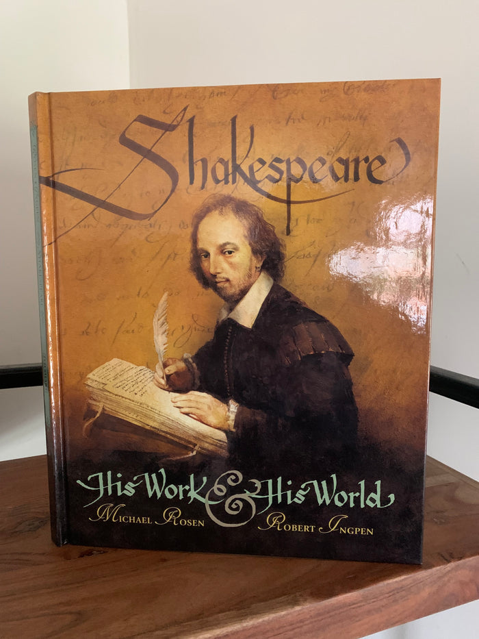 Shakespeare: His Work and His World (signed)