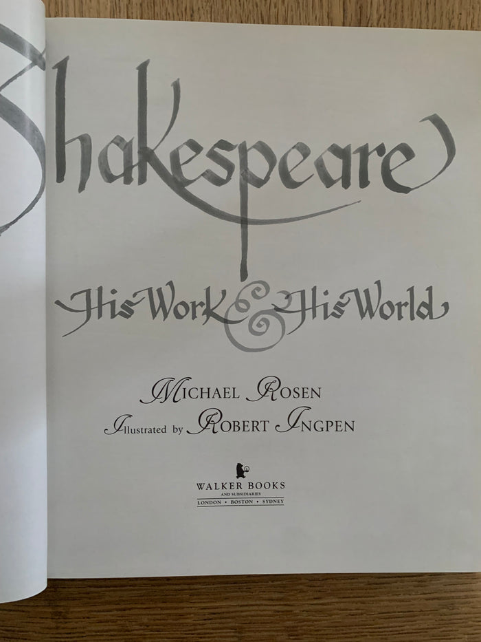 Shakespeare: His Work and His World (signed)