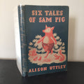 Six Tales of Sam Pig