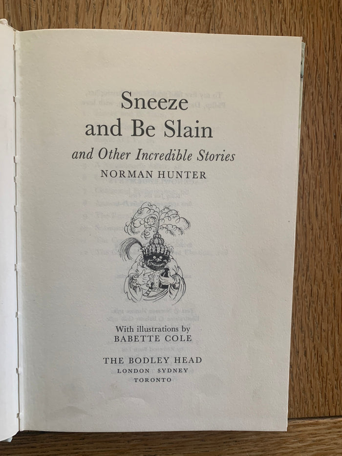 Sneeze and Be Slain and Other Incredible Stories