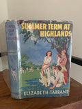 Summer Term At Highlands