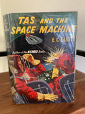 Tas and the Space Machine (signed)