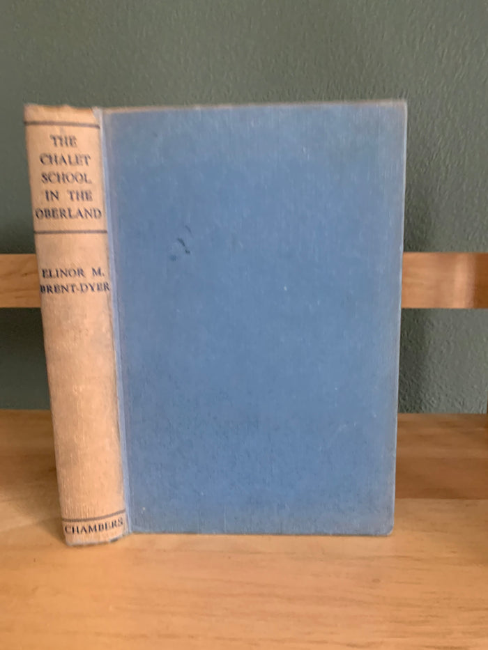 The Chalet School In The Oberland