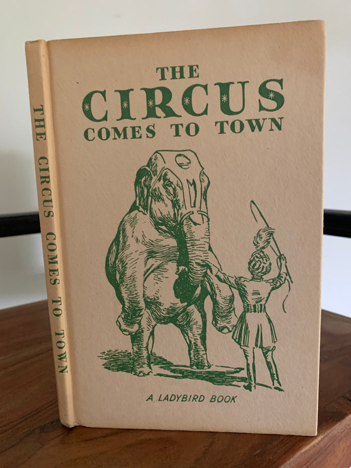 The Circus Comes To Town - Ladybird 'Well Loved Tales'