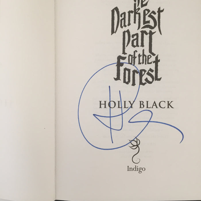 The Darkest Part of the Forest (signed)
