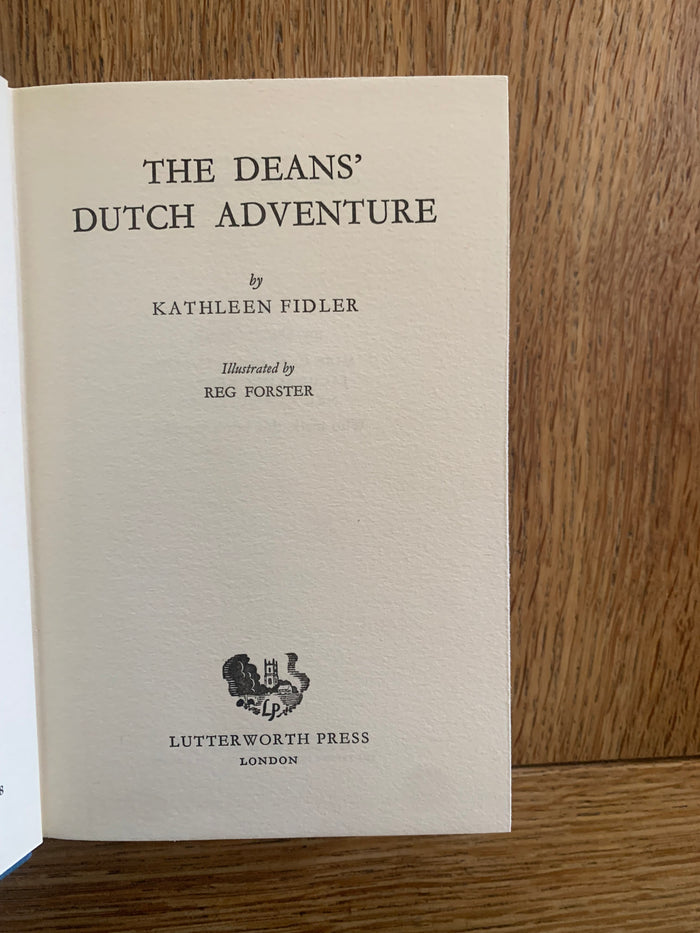 The Deans' Dutch Adventure