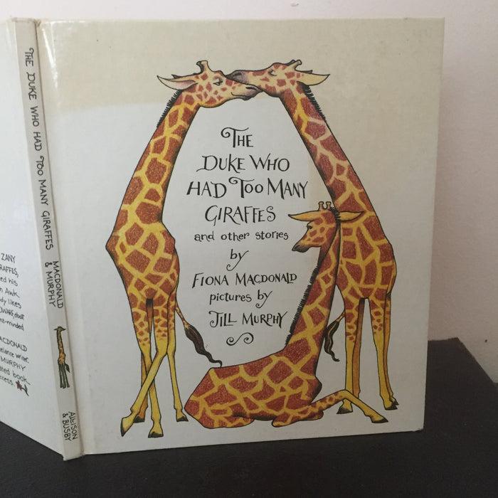 The Duke Who Had Too Many Giraffes