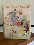 The Enid Blyton Holiday Book