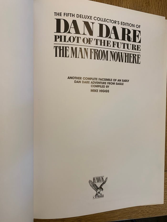 The Fifth Deluxe Collector’s Edition of Dan Dare - Pilot of the Future: The Man From Nowhere