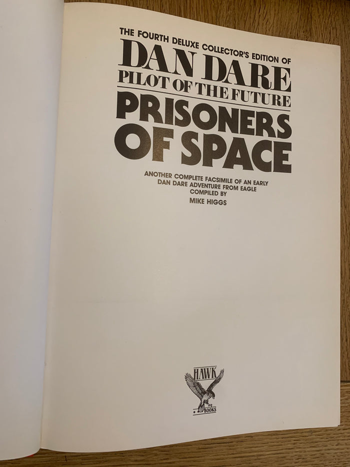 The Fourth Deluxe Collector’s Edition of Dan Dare - Pilot of the Future: Prisoners of Space